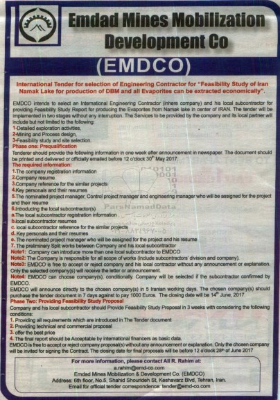 مناقصه, مناقصه selection of Engineering Contractor for Feasibility study of Iran Namak Lake for production of DBM and all Evaporties cab be extracted economically