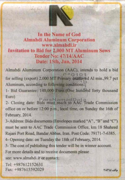 hold a bid for selling (export) 2.000 MT primary unalloyed Al min.,99.7 pct Alumnimum, according to following conditions