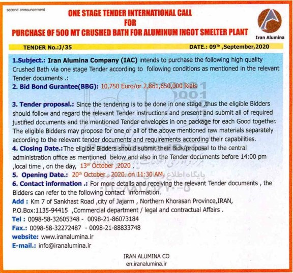 مناقصه, مناقصه FOR PURCHASE OF 500 MT CRUSHED BATH FOR ALUMINUM INGOT SMELTER PLANT نوبت دوم 